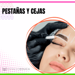 PESTAÑAS Y CEJAS