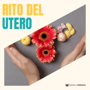 RITUAL DEL UTERO
